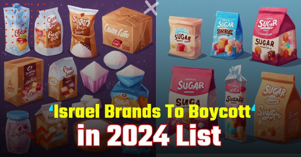 Israel Brands To Boycott 2024